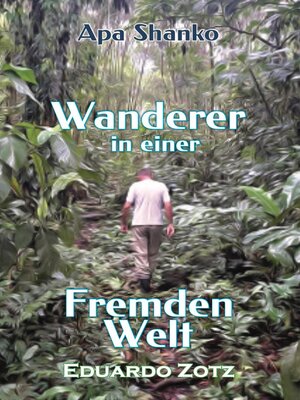cover image of Wanderer in einer Fremden Welt